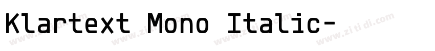 Klartext Mono Italic字体转换